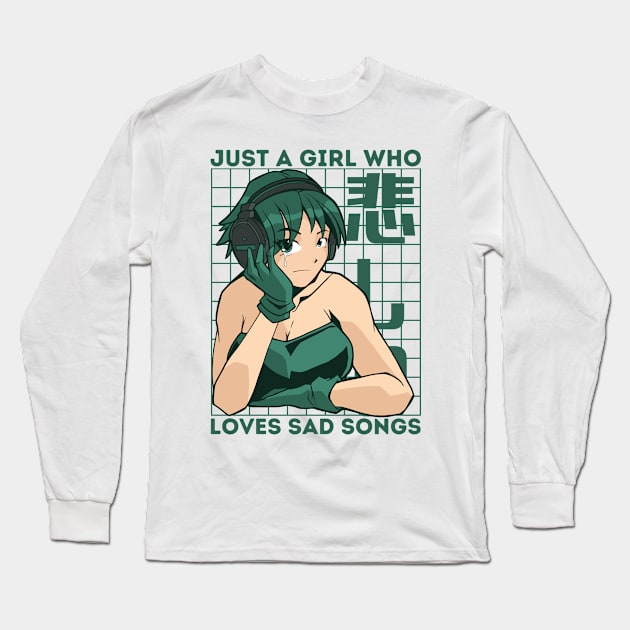 Just a Girl Who Loves Sad Songs Long Sleeve T-Shirt by Bruno Pires